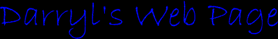 Darryl's Web Page